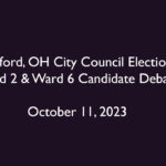 Bedford City Council Candidate Debate for Ward 2 & Ward 6