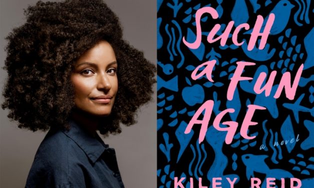 Exploring Race, Privilege, and Identity: A Review of “Such a Fun Age” by Kiley Reid