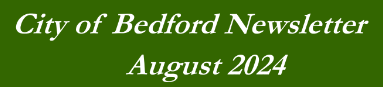 August 2024 City of Bedford Newsletter