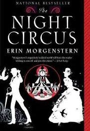 Enchanting Mysteries: A Review of “The Night Circus” by Erin Morgenstern