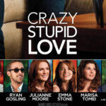 Crazy, Stupid, Love: A Charming Mix of Humor and Heart