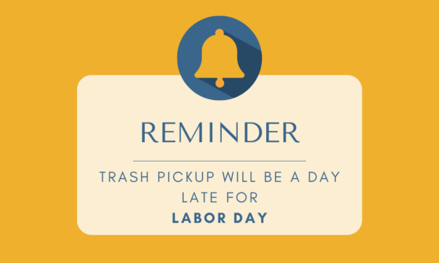 REMINDER — No Refuse Collection Tomorrow Due to Labor Day