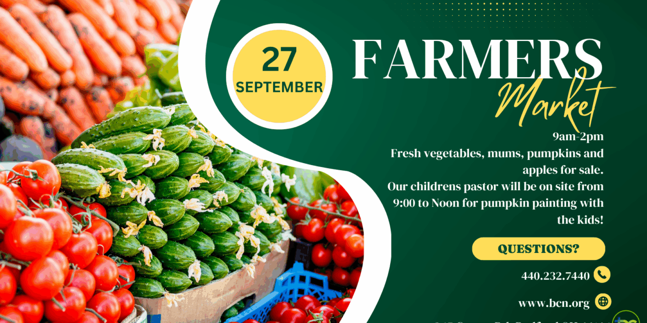 This Saturday Bedford Church of the Nazarene Hosts Annual Farmers Market