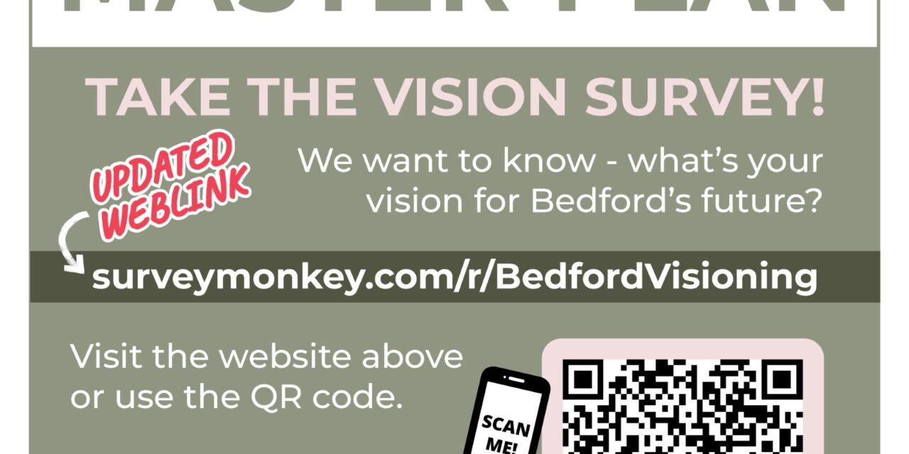 Bedford Residents Invited to Share Input Through Master Plan Visioning Survey