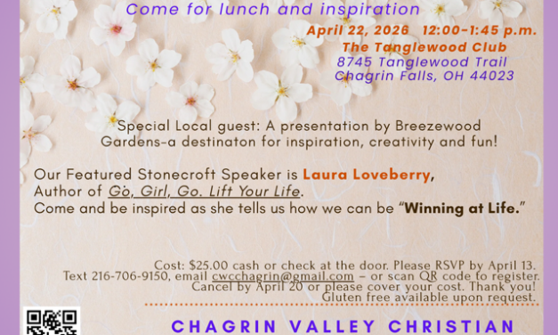 RSVP Deadline Today for Chagrin Valley Christian Women’s Connection Luncheon