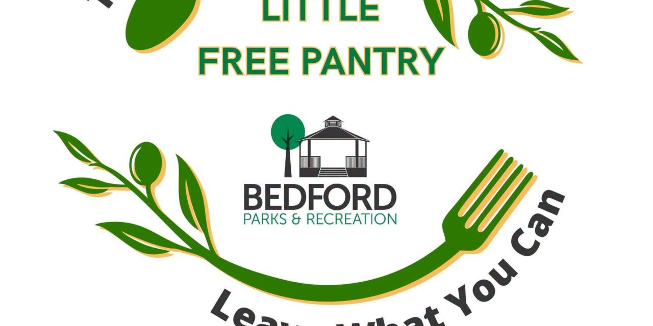 Bedford Parks & Recreation Launches Free Little Pantry at Ellenwood Center