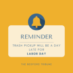 REMINDER — No Refuse Collection Tomorrow Due to Labor Day
